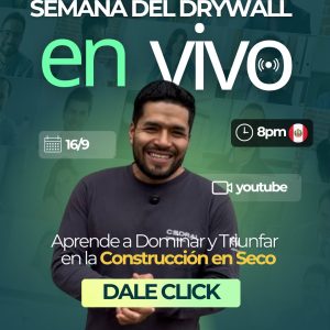 La Semanan CUMBRE DEL DRYWALL - VIP